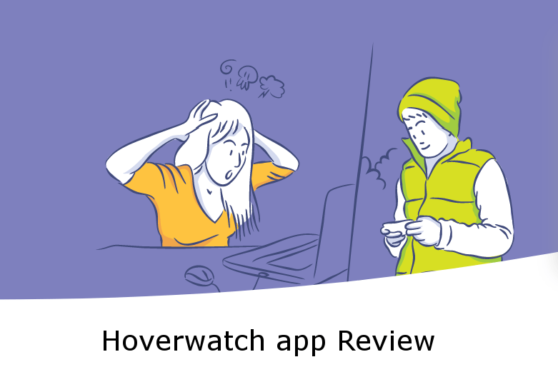 Hoverwatch – The Reliable Spy App: How to Install and Use